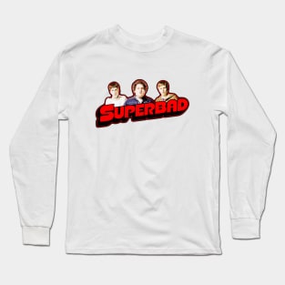 superbad Long Sleeve T-Shirt